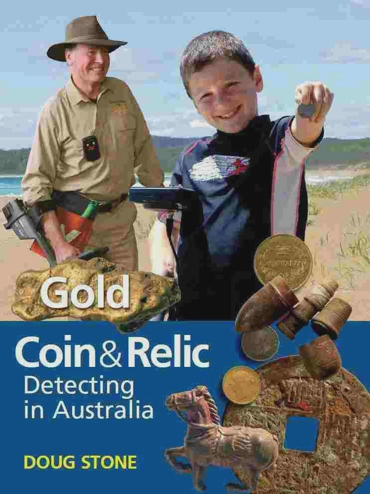 Gold Coin and Relic Detecting in Australia - Doug Stone