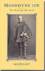 Moondyne Joe - The Man and the Myth