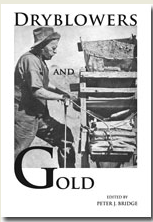 Dryblowers and Gold