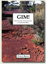 GIM! Gold Stealing Tales and Trials in the Golden West