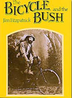 The Bicycle and The Bush