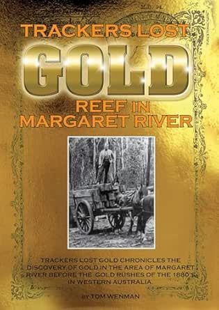 Book Trackers Lost Gold Reef In Margaret River