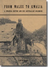 From Wales to Gwalia