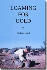 Loaming For Gold