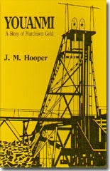 Youanmi - A Story of Murchison Gold